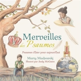 Merveilles des psaumes : psaumes d'hier pour aujourd'hui - Martin Machowski
