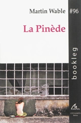La pinède - Martin Wable