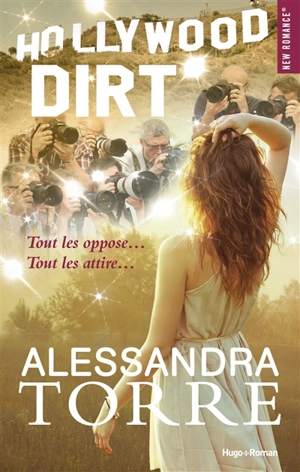 Hollywood dirt - Alessandra Torre