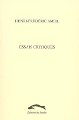 Essais critiques - Henri-Frédéric Amiel