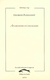 Anarchisme et socialisme - Gueorgui Valentinovitch Plekhanov
