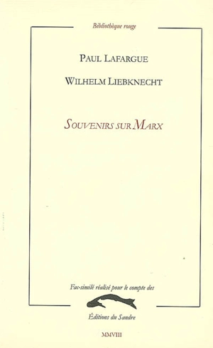 Souvenirs sur Marx - Paul Lafargue