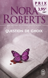 Question de choix - Nora Roberts