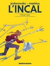 L'Incal. Vol. 1. L'Incal noir - Alexandro Jodorowsky