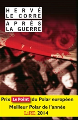 Après la guerre - Hervé Le Corre