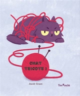 Chat tricote ! - Jacob Grant