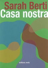 Casa nostra - Sarah Berti