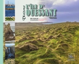 Visitons l'île d'Ouessant. Enez Eussa - Eric Chaplain
