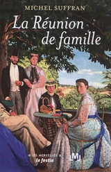 La réunion de famille - Michel Suffran