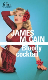 Bloody cocktail - James Mallahan Cain
