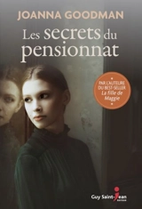 Les secrets du pensionnat - Joanna Goodman