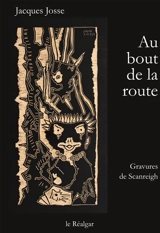 Au bout de la route - Jacques Josse