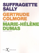 Suffragette Sally - Gertrude Colmore