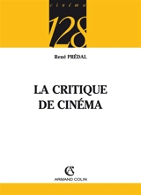 La critique de cinéma - René Prédal
