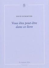 Vous êtes peut-être dans ce livre - David Dumortier