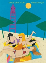 Girls don't cry - Nine Antico