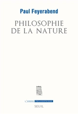 Philosophie de la nature - Paul Feyerabend
