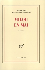 Milou en mai : scénario - Louis Malle