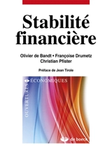 Stabilité financière : crises, instruments et politiques - Olivier de Bandt