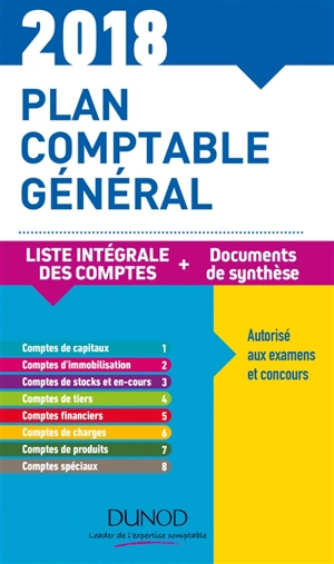 Plan comptable général 2018 : plan de comptes & documents de synthèse - Charlotte Disle