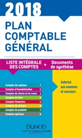 Plan comptable général 2018 : plan de comptes & documents de synthèse - Charlotte Disle