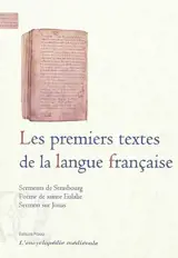 Les premiers textes de la langue française
