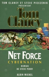 Net Force. Vol. 6. Cybernation - Steve Perry