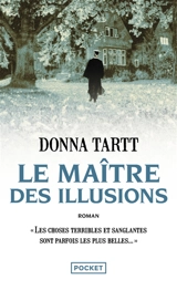 Le maître des illusions - Donna Tartt