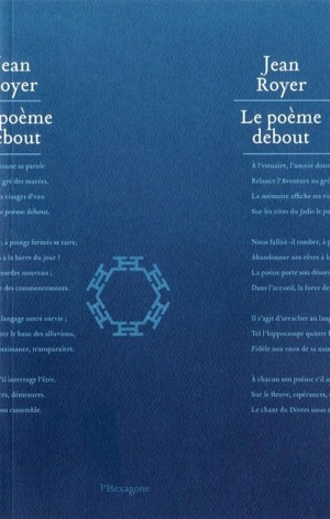 Le poème debout - Jean Royer