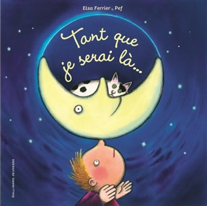 Tant que je serai là... - Elsa Ferrier