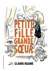 Petite fille, grande soeur - Claire Keane