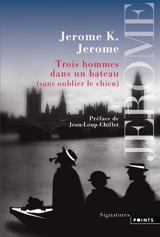 Trois hommes dans un bateau (sans oublier le chien) - Jerome K. Jerome