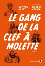 Le gang de la clef à molette - Edward Abbey