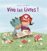 Vive les livres ! - Jane Blatt