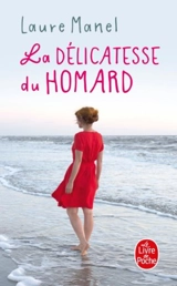 La délicatesse du homard - Laure Manel
