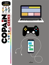 Copain des geeks - Nathalie Lafargue