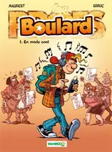 Boulard : top humour 2016. Vol. 1. En mode cool - Erroc