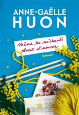 Même les méchants rêvent d'amour - Anne-Gaëlle Huon
