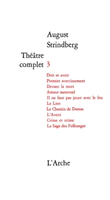 Théâtre complet. Vol. 3 - August Strindberg