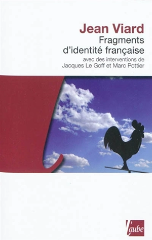 Fragments d'identité française - Jean Viard
