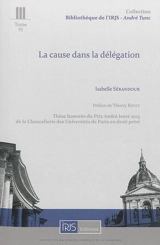 La cause dans la délégation - Isabelle Sérandour