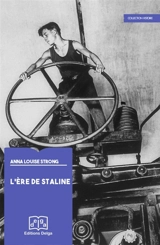 L'ère de Staline - Anna Louise Strong