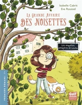 Les enquêtes potagères de Loulou. La grande affaire des noisettes - Isabelle Cabrit