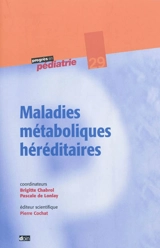 Maladies métaboliques héréditaires