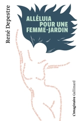 Alléluia pour une femme-jardin - René Depestre