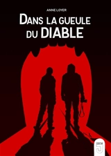 Dans la gueule du diable - Anne Loyer
