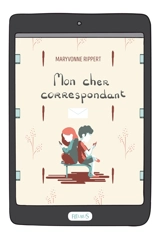Mon cher correspondant - Maryvonne Rippert