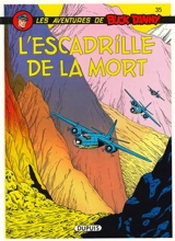 Les aventures de Buck Danny. Vol. 35. L'escadrille de la mort - Jean-Michel Charlier