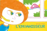 L'envahisseur - Sylvain Victor
