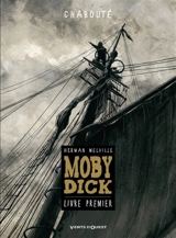 Moby Dick. Vol. 1 - Chabouté